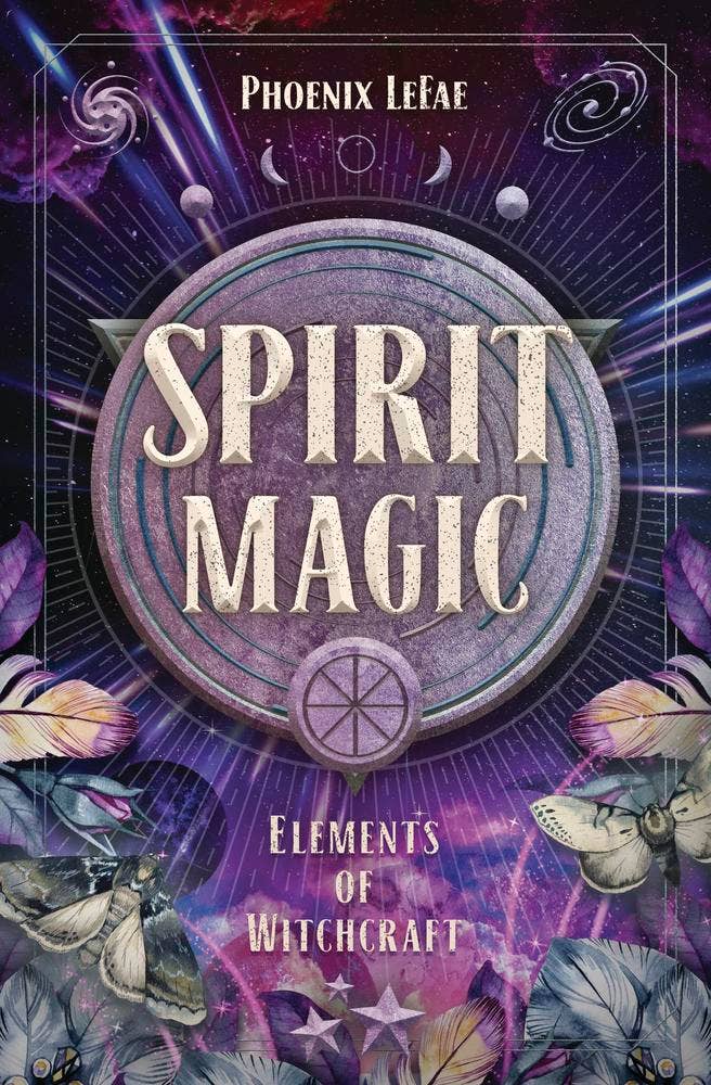 Spirit Magic - Elements of Witchcraft