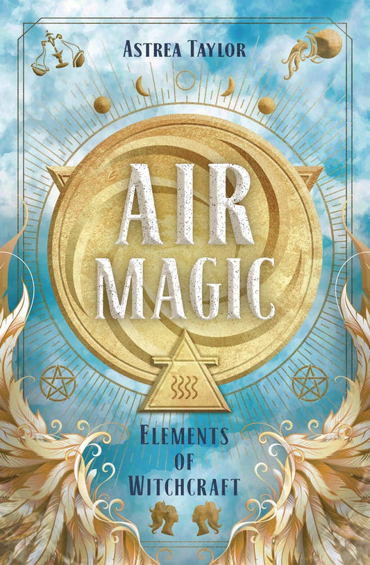 Air Magic - The Elements of Witchcraft