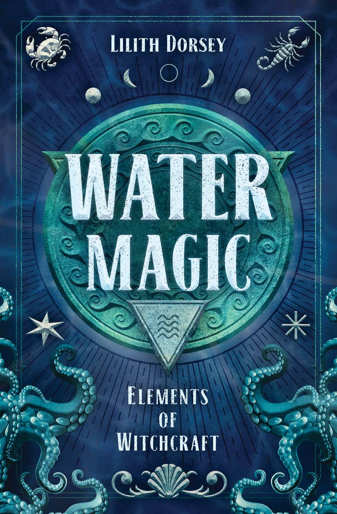 Water Magic - Elements of Witchcraft